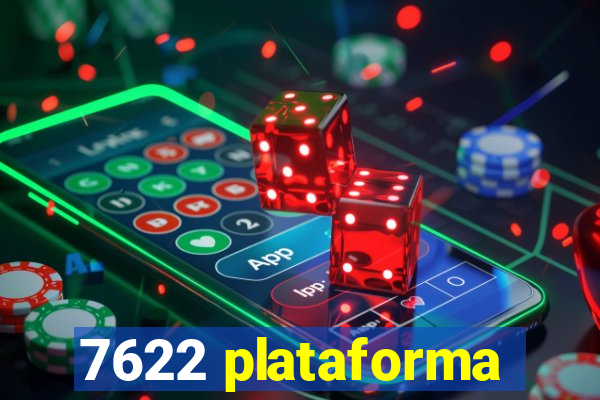 7622 plataforma